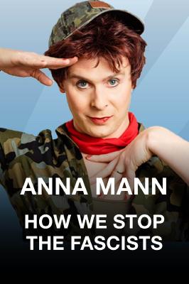 Anna Mann How We Stop the Fascists 2020 1080p WEB h264-POPPYCOCK _7f1d0ef47430d25108cdc13cfa3143bb