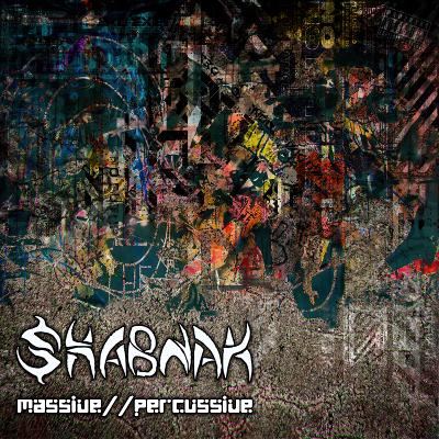 Shabnak - Massive Percussive (2023)