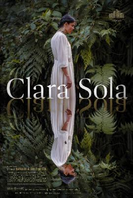 Clara Sola (2021) 720p BluRay [YTS] _5165a2f2ec1c1d891d24b73af70a56b9